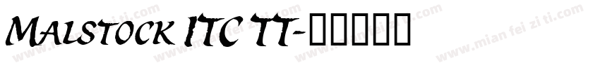Malstock ITC TT字体转换